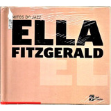 Cd+book / Ella Fitzgerald = Mitos Do Jazz V. 3 (lacrado)