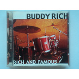 Cd buddy Rich rich And Famous