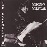 Cd:dorothy Donegan Explosiva