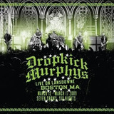 Cd+dvd Dropkick Murphys Live On Landsdowne, Boston Digipack