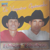 Cd-edilson E Edmilson-os Vaqueiros Apaixonados- Novo Lacrado