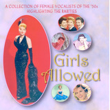 Cd:girls Allowed - Uma Coleção De Vocalistas Femininas Do
