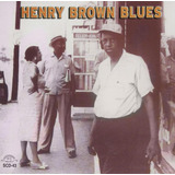 Cd:henry Brown Blues