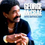 Cd:hits Anthology (george Mccrae)