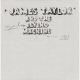 Cd:james Taylor E A Máquina Voadora Original -- 1967