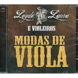Cd-leyde Laura-e Violeiros-modas De Viola-novo. 
