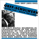 Cd:orff-schulwerk, Vol. 2: Música Para Crianças
