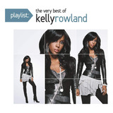 Cd:playlist: O Melhor De Kelly Rowland