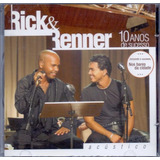 Cd-rick E Renner-10 Anos De Sucessos