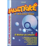 Cdvd Multioke O Melhor Do Infantil Vol. 4 Original Karaoke