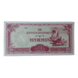 Cédula 10 Rúpias Burma Myanmar - Fe - Ocupação Japonesa # 16