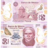 Cédula México 50 Pesos ( Polímero ) Flor De Estampa