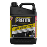 Cera Líquida Preta 5 L Pretita Piso Borracha Moeda Pretinho