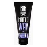 Cera Modeladora Matte Wax Big Barber 120g Efeito Fosco Seca