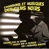 Chansons Et Musiques Des Films Noir
