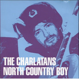 Charlatans - North Country Boy (97)