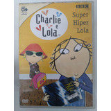Charlie E Lola Super Hiper Lola Dvd Filme Animação