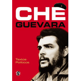 Che Guevara - Textos Políticos, De