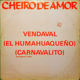 Cheiro De Amor Lp Single Vendaval