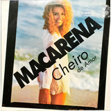 Cheiro De Amor Lp Vinil Single 1994 Macarena 18532