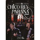 Chico Rey & Parana - Contos E Cordas - Ao Vivo Dvd