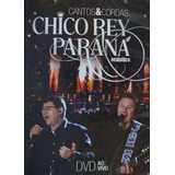 Chico Rey E Paraná Acústico Dvd
