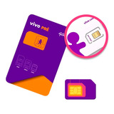 Chip Vivo 4g Escolha Ddd Do Brasil (ddd 11 Ao 99) 3 Cortes 