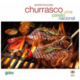 Churrasco: Uma Paixao Nacional