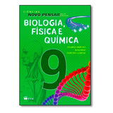 Ciencias Novo Pensar - Biologia, Fisica E Quimica - Ensino F