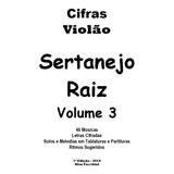 Cifras Sertanejo Raiz Vol. 3