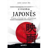 Cinema Japones: Filmes, Historias, Diretores -