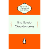 Clara Dos Anjos, De Barreto, Lima. Editora Schwarcz Sa, Capa Mole Em Português, 2012
