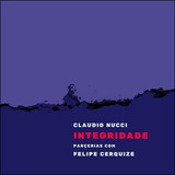 Claudio Nucci - Integridade - Cd