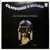 Clifford T. Ward - No More Rock 'n' Roll - Lp Importado 1975
