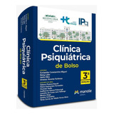 Clínica Psiquiátrica De Bolso - 3ª
