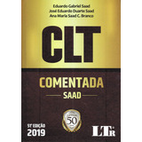 Clt Comentada Saad, De Eduardo Gabriel