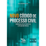Código De Processo Civil Comentado Artigo Por Artigo Aplicado Na Prática, De Peixoto, Ulisses Vieira Moreira. Editora Meta Impressão E Soluções Digitais Ltda., Capa Mole Em Português, 2016