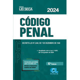 Código Penal 2024 - Lei Seca