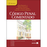 Código Penal Comentado - 10ª Edição 2022, De Delmanto, Celso. Editora Saraiva Educação S. A., Capa Mole Em Português, 2022