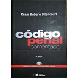 Código Penal Comentado Cd De Cezar Roberto Bitencourt Pela Saraiva (2009)