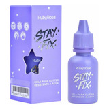 Cola Multifuncional Glitter Stay Fix Ruby Rose 15 Ml