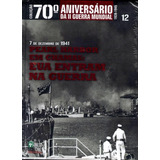 Coleção 70º Aniversário Da Ii Guerra Mundial Vol.12 - Livro