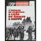 Coleção 70º Aniversário Da Ii Guerra Mundial Vol.16 - Livro