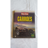 Coleção Carrões De Todo O Mundo - Revista Motor Show