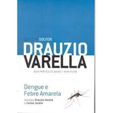 Coleção Doutor - Drauzio Varella -