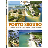 Colecao Guia 7 Dias - Vol. 5 - Porto Seguro, Trancoso E Ar