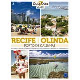 Coleção Guia 7 Dias Volume 2: Recife, Olinda E Porto De Galinhas, De A Europa. Editora Europa Ltda., Capa Mole Em Português, 2016