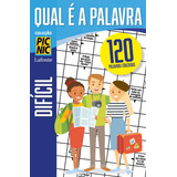 Coleção Pi Nic - Qual É A Palavrra- Difícil, De Lafonte. Editora Lafonte Em Português