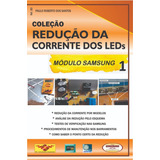 Coleção Redução Da Corrente Dos Leds Tvs Lcd E Led Samsung