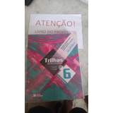 Coleção Trilhas Da Matemática Vol 6 7 8 9 Professor